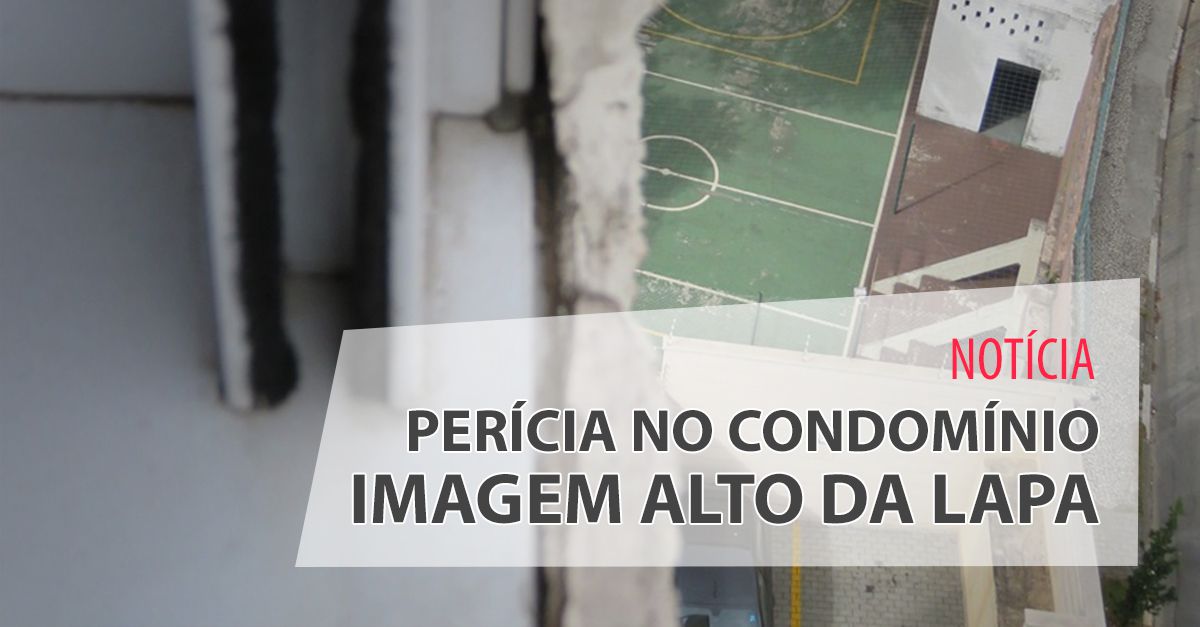 Perícia no Condomínio Imagem Alto da Lapa