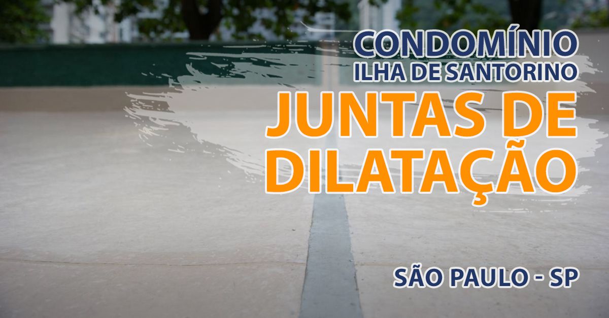 Juntas de Dilatação - Condomínio Ilha de Santorino