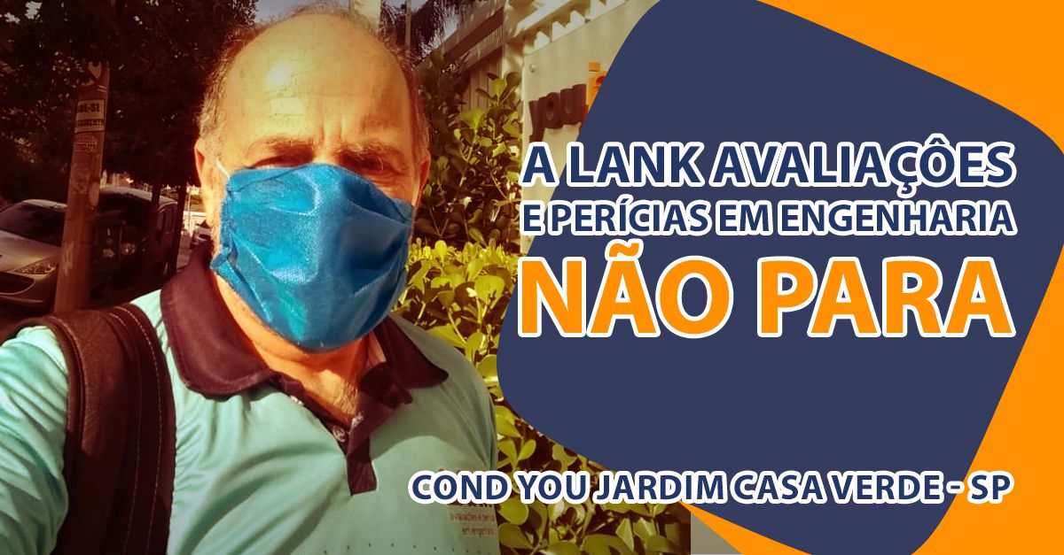 A Lank Avaliações e Perícias em Engenharia NÃO PARA