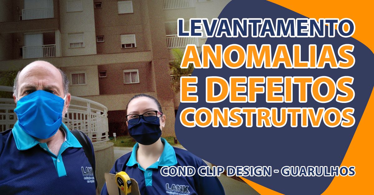 Levantamento de Anomalias e Defeitos Construtivos - Guarulhos