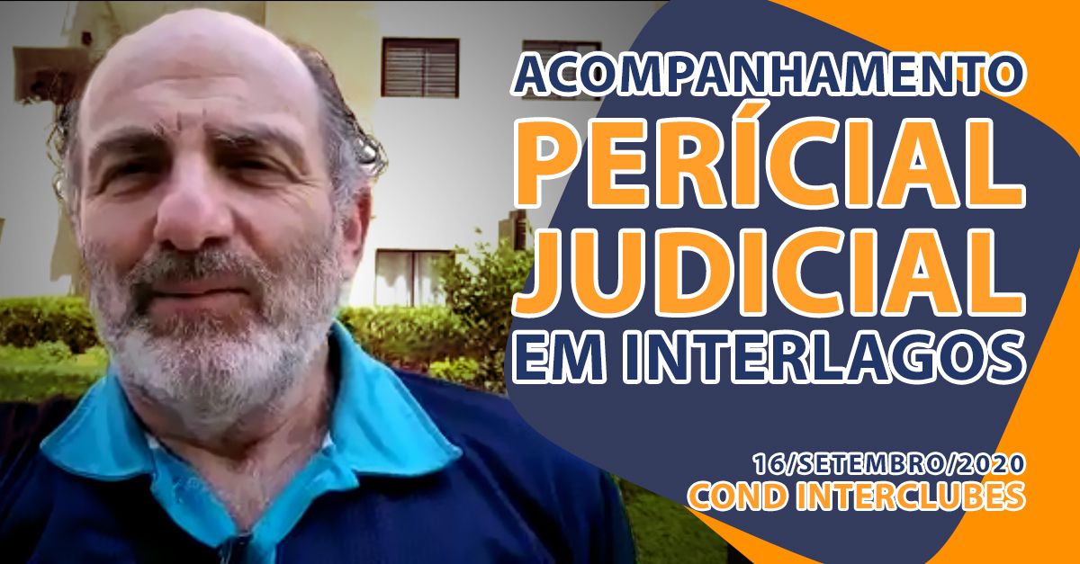 Acompanhamento de Perícia Judicial em Interlagos