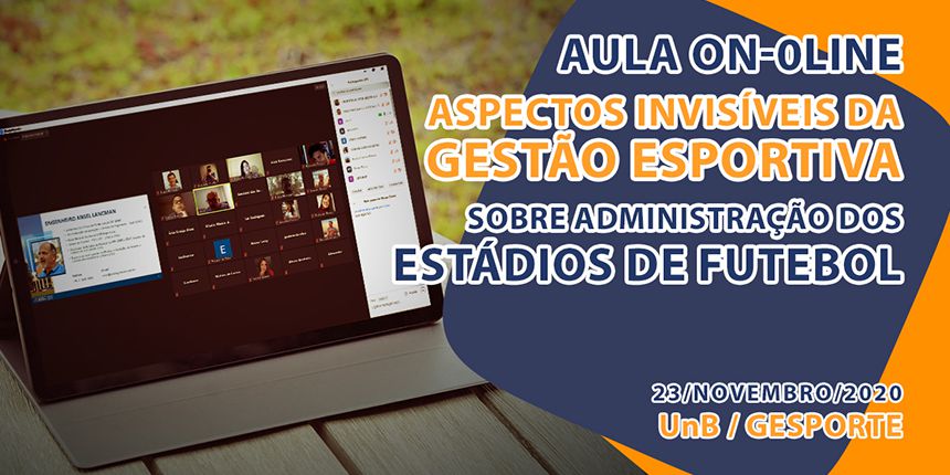 Aula sobre os Aspecto Visíveis da Gestão Esportiva - UnB/GESPORTE