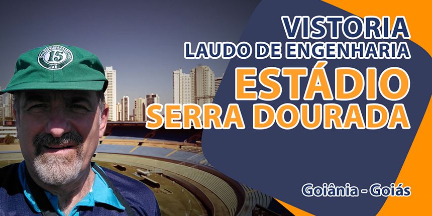 Laudo de Vistoria do Estádio Serra Dourada - Goiânia