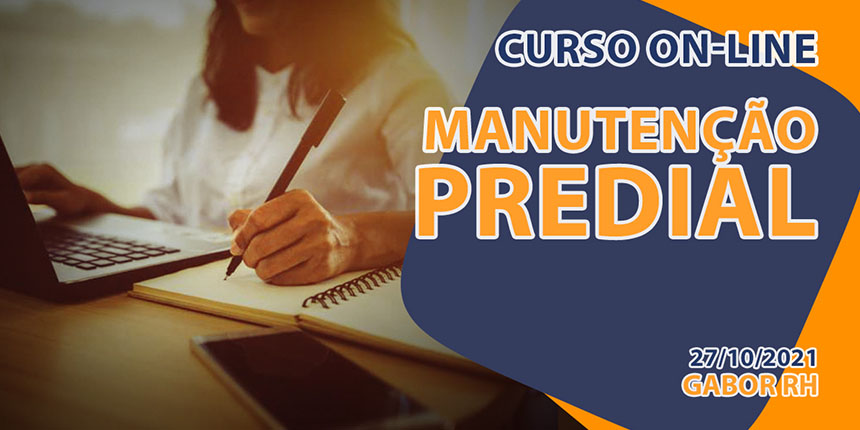 Curso On-Line sobre Manutenção Predial - 27/outubro/2021