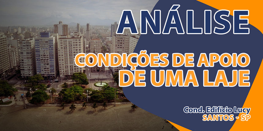 Análise das condições de apoio de uma laje em Santos