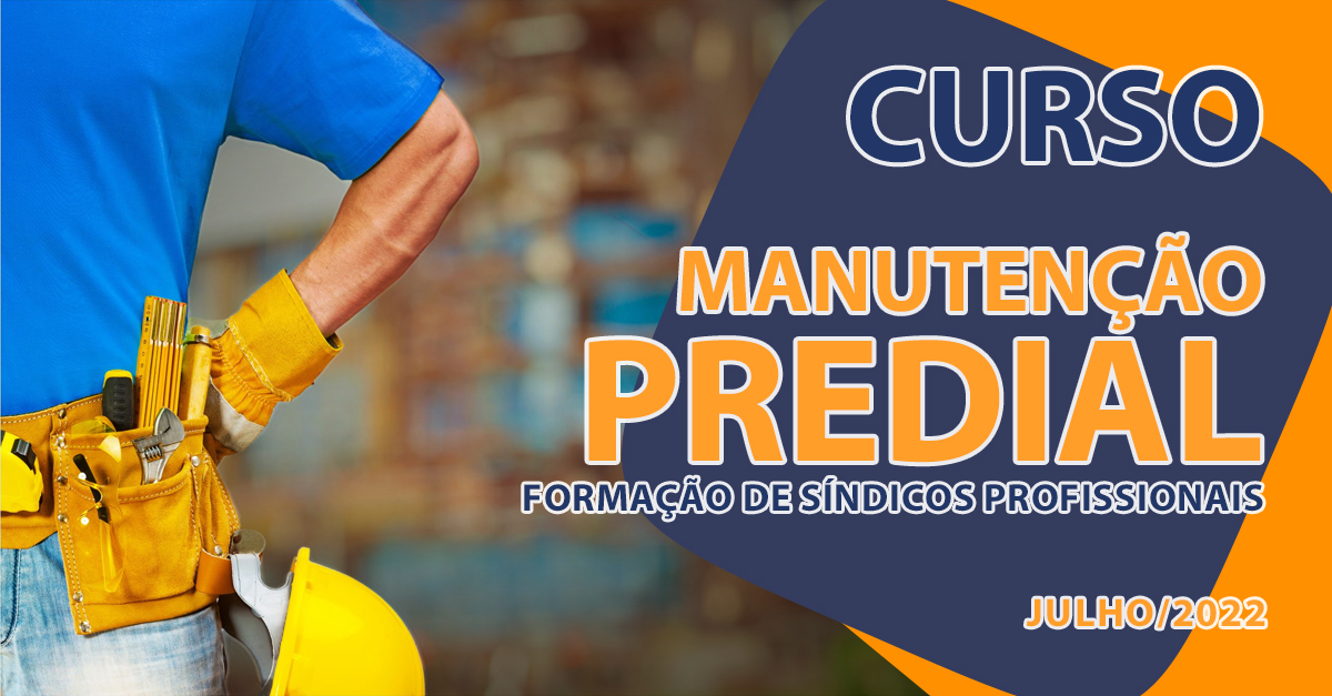 Curso sobre Manutenção Predial - Julho/2022