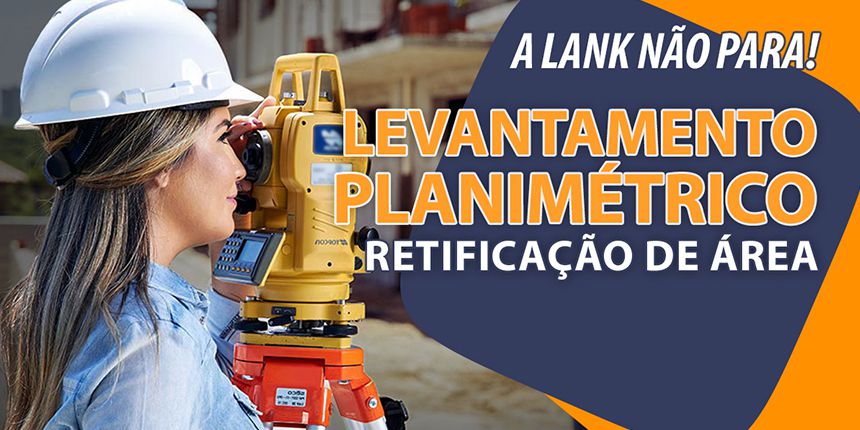 Levantamento Planimétrico para Retificação de Área