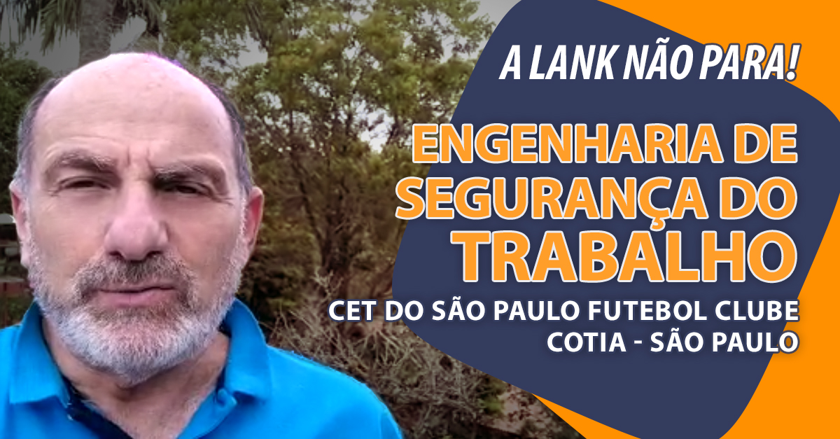 A Lank também trabalha com Engenharia de Segurança do Trabalho