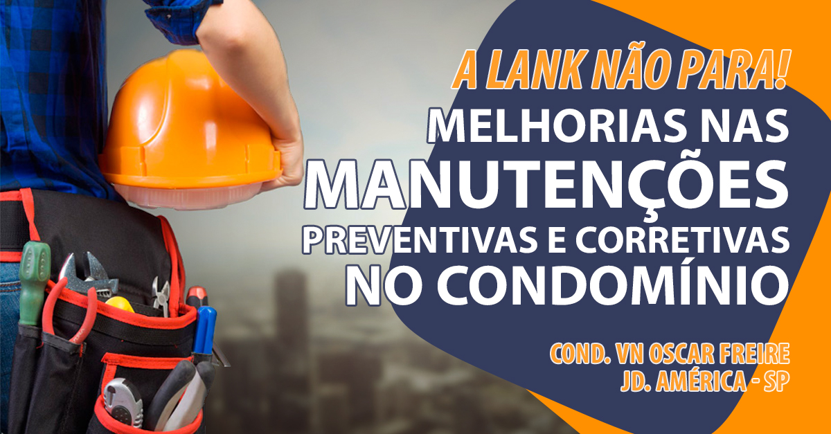 Melhorias nas manutenções preventivas e corretivas no condomínio