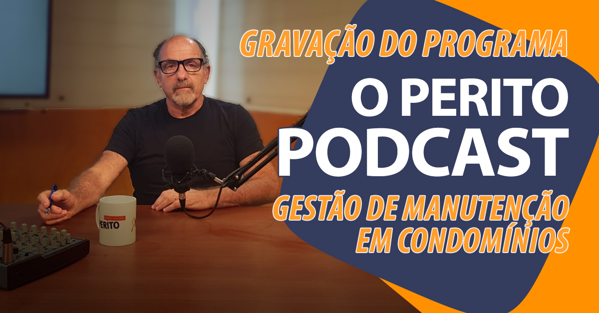 Podcast sobre a gestão de manutenção em condomínios