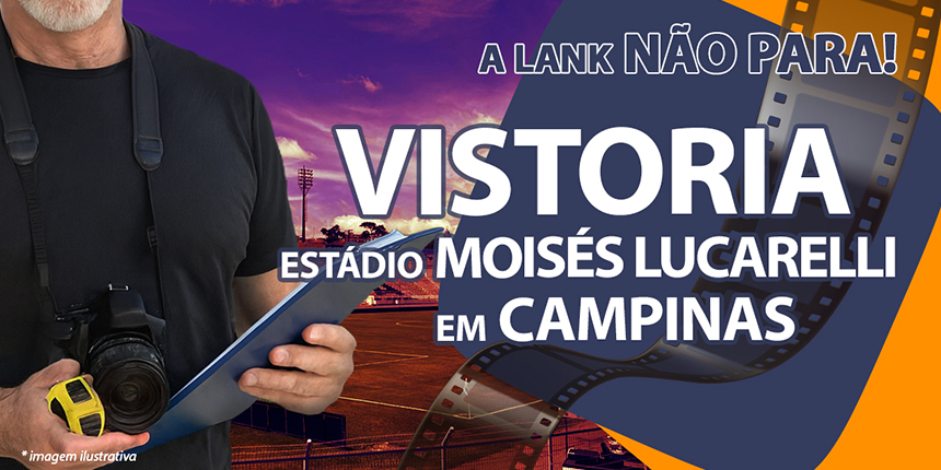 Vistoria no Estádio Moisés Lucarelli em Campinas