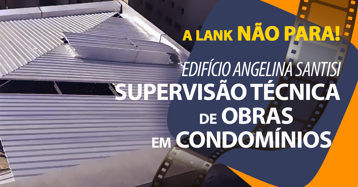SUPERVISÃO TÉCNICA DE OBRAS EM CONDOMÍNIOS