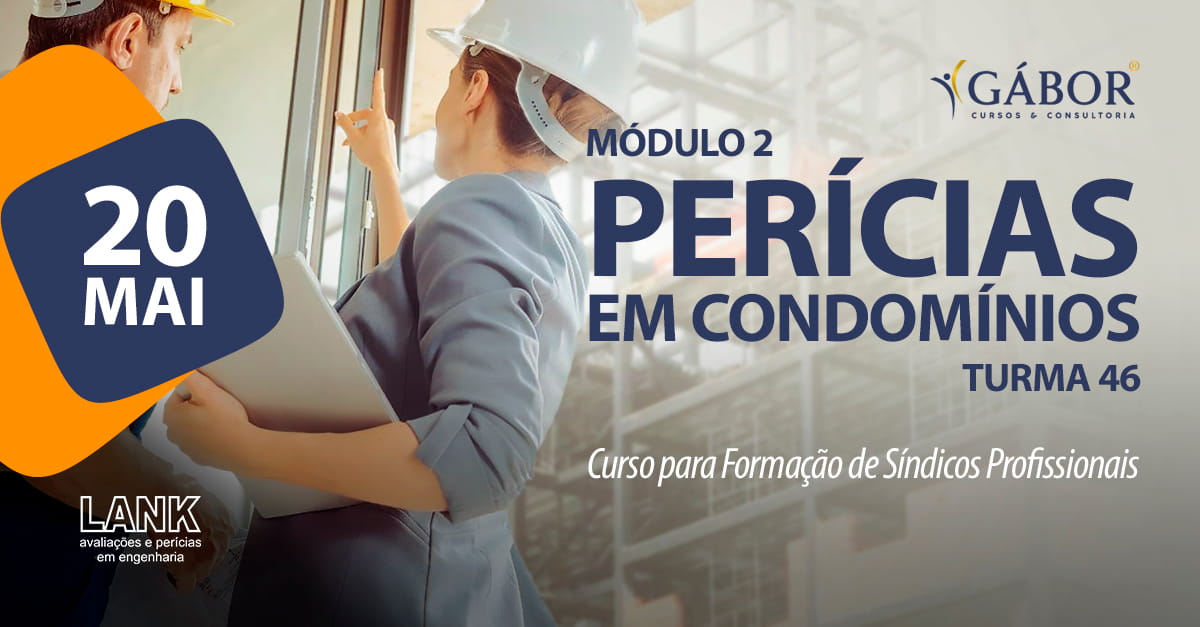 Curso sobre Perícias em Condomínios para Síndicos - Turma 46