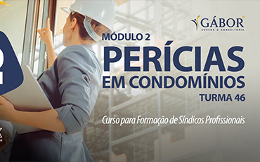Curso sobre Perícias em Condomínios para Síndicos - Turma 46