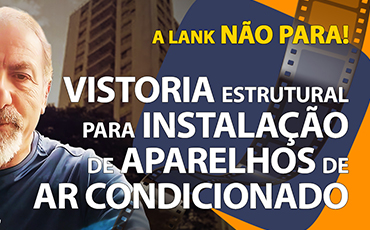 Vistoria Estrutural para Instalação de Aparelhos de Ar Condicionado