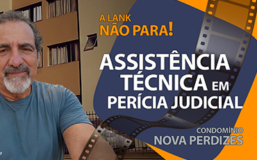 Assistência técnica em perícia judicial no Condomínio Nova Perdizes