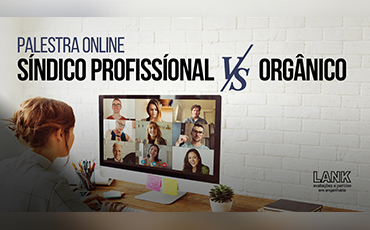 SÍNDICOS PROFISSIONAIS VERSUS ORGÂNICOS